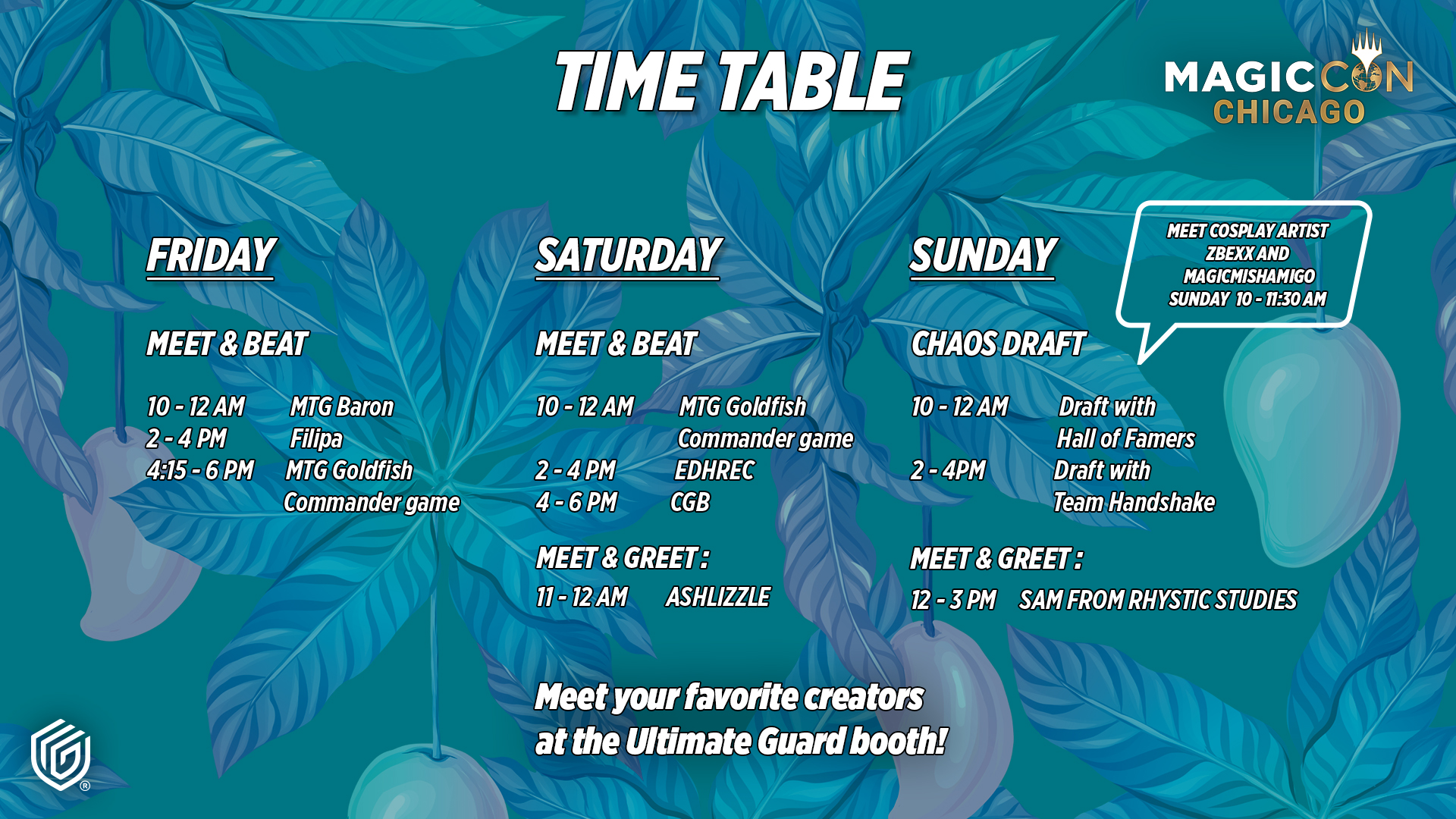Ultimate Guard time table for MagicCon in Chicago 2024
